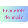 Bracelets de main