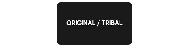 Original / Tribal